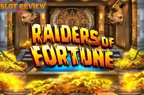 Raiders Of Fortune Slot Review